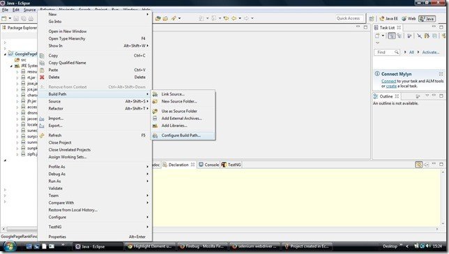 Selenium Tutorial – Configure Build Path option to add required selenium libraries Selenium Tutorial – Configure Build Path option to add required selenium libraries