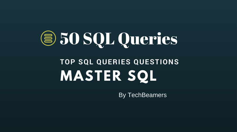 SQL Interview Questions List