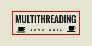 Core Java Quiz Online Test Java Multithreading Quiz with 20 Interview Questions