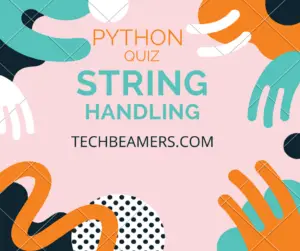Python programming quiz Python string handling questions