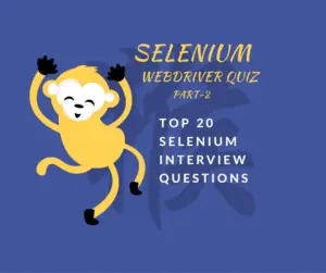 Selenium WebDriver quiz Selenium Webdriver Quiz part-2.